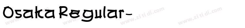Osaka Regular字体转换